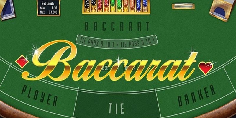 Cách chơi Baccarat đơn giản dành cho tân thủ 