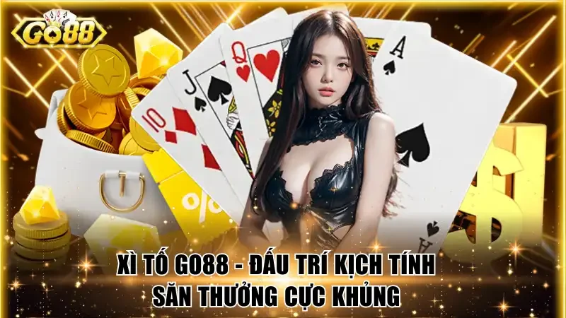 Xì tố Go88